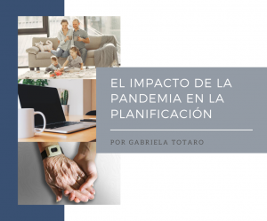 El impacto de la pandemia en la planificación